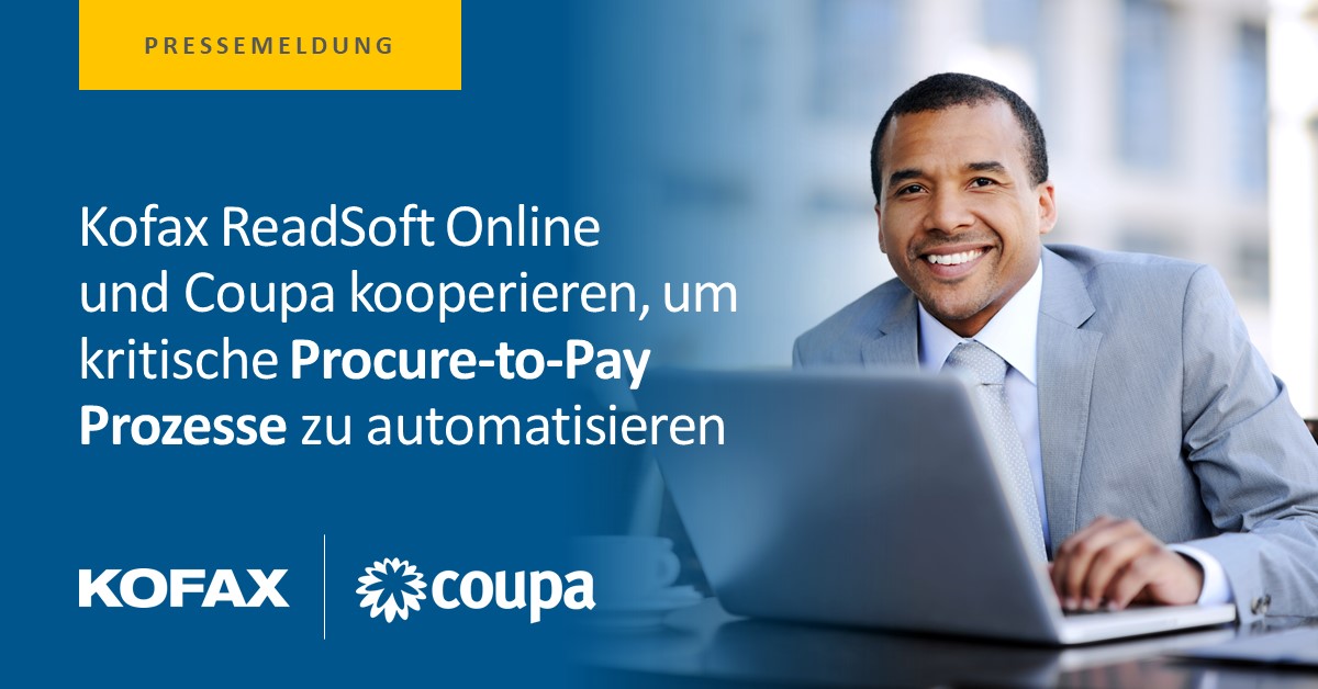 Kofax ReadSoft Online integriert Coupa – für die Automatisierung von Procure-to-Pay-Prozessen