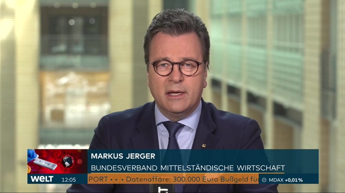 Markus Jerger (BVMW) zu Auszahlungsstopp der Corona-Hilfen auf WELT Nachrichtensender: „Gemeinsam müssen sich die Unternehmer zur Wehr setzen“