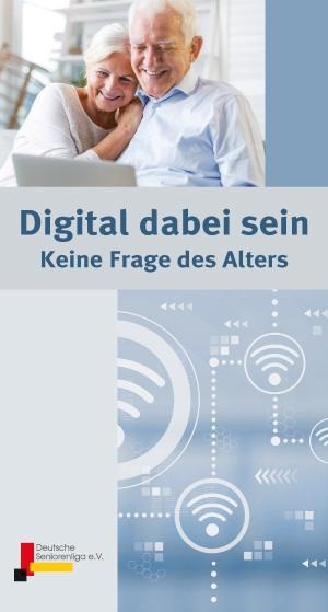 Digital dabei sein – Keine Frage des Alters