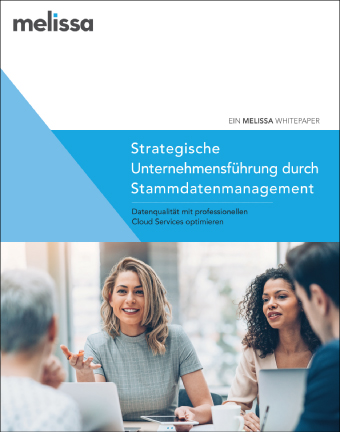 Whitepaper von Melissa unterstützt bei der Umsetzung des Stammdatenmanagements