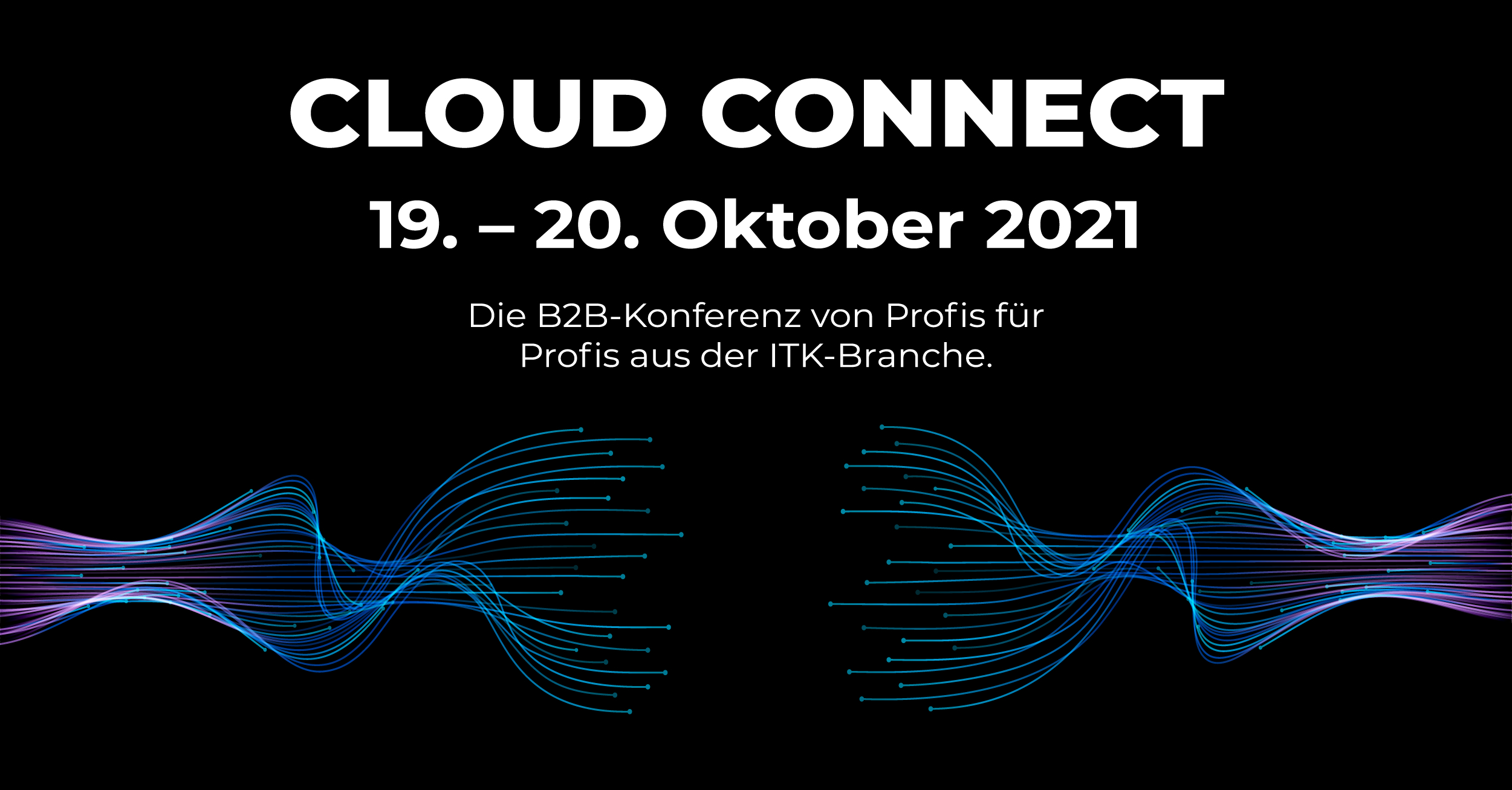 CLOUD CONNECT: Neue B2B-Konferenz für IT-Branche