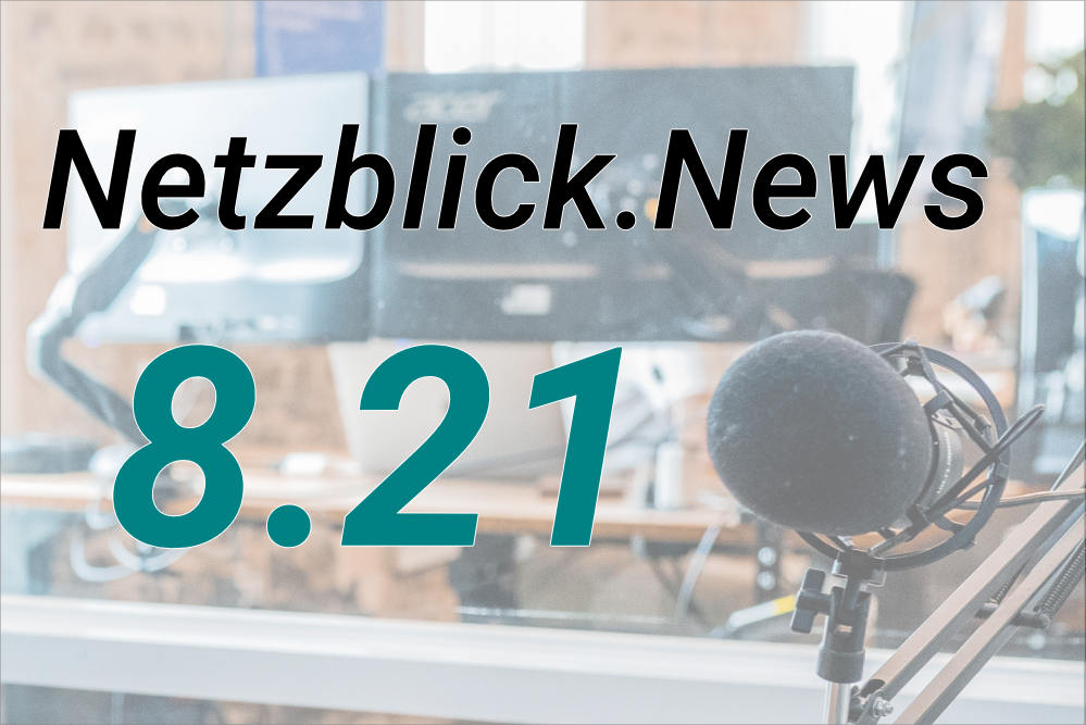 Netzblick 8.21: Responsive Webdesign, KI in der Webentwicklung, Tipps für Google Maps und mehr